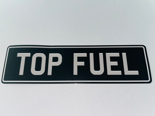 TOP FUEL Number Plate Sticker / Decal - FREE POSTAGE WORLDWIDE